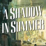 Contest – Win: A Shadow in Summer autographed by Daniel Abraham