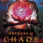 Book Review – Orphans of Chaos