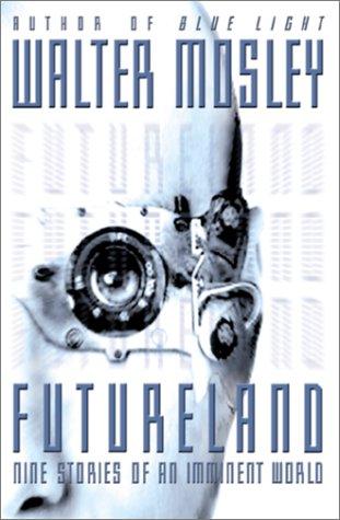 Book Review – Futureland: Nine Stories of an Imminent Future