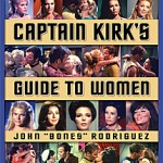 Book Review – Captain Kirk’s Guide To Women