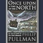 Book Review – Once Upon a Time in the North