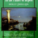 Book Review – In the Palace of Repose