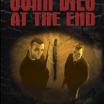 Book Review – John Dies At The End