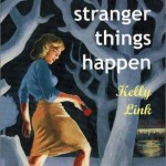 Book Review – Stranger Things Happen