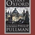 Book Review – Lyra’s Oxford