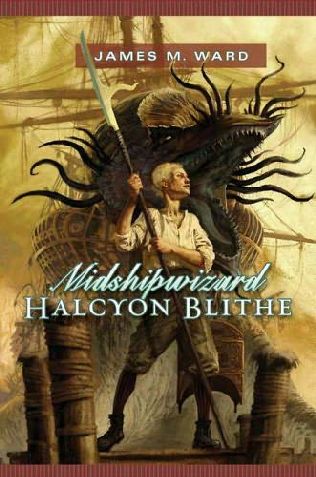 Book Review – Midshipwizard Halcyon Blithe