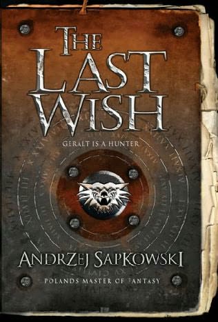 Book Review – The Last Wish