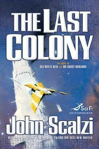 Book Review – The Last Colony