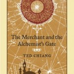 Book Review – The Merchant and the Alchemist’s Gate