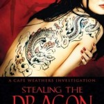 Book Review – Stealing the Dragon