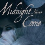 Book Review – Midnight Never Come