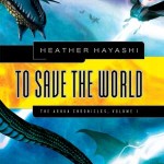 Book Review – To Save The World