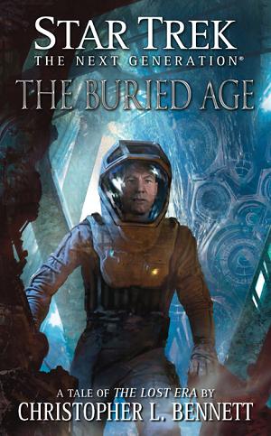 Book Review – Star Trek: The Next Generation – “The Buried Age”