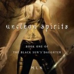 Exclusive  – Unclean Spirits by M.L.N. Hanover
