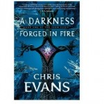 Book Review – A Darkness Forged In Fire