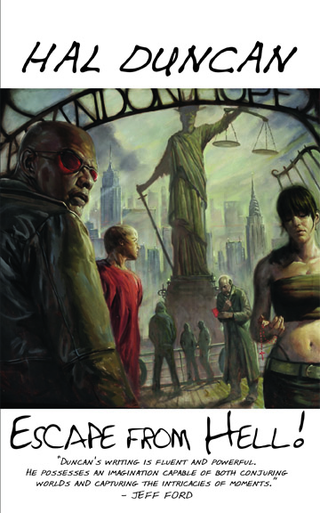 Exclusive – Escape From Hell! by Hal Duncan (prologue)